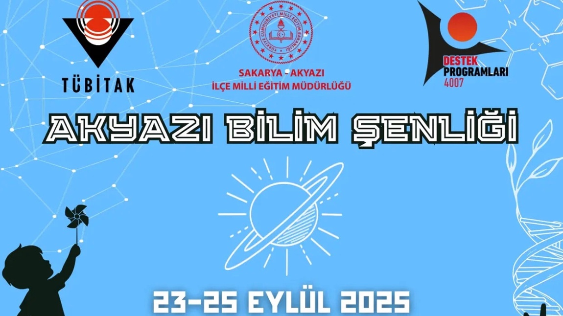 AKYAZI BİLİM ŞENLİĞİ
